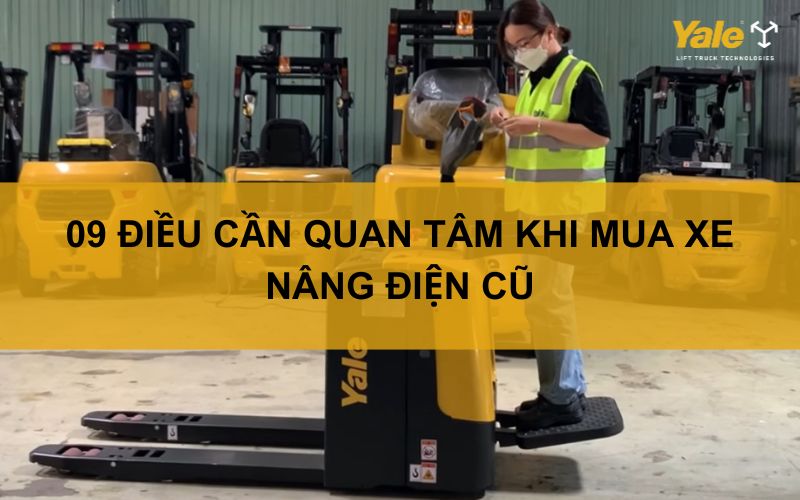 09 ĐIỀU C ̀N QUAN T M KHI MUA XE N NG ĐIỆN CŨ