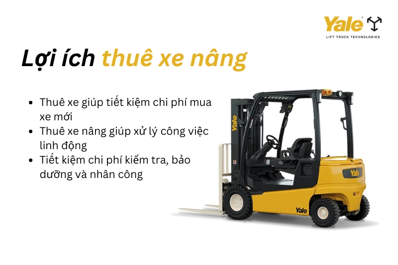 Lợi ích của dịch vụ thuê xe nâng