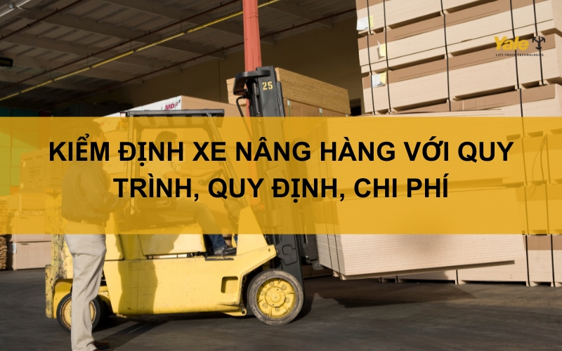 Thumbnail kiểm định xe nâng hàng