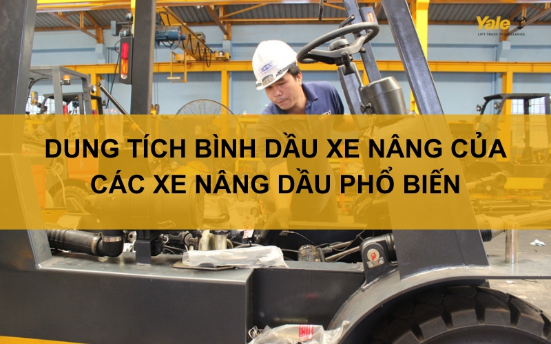 thumbnail dung tích bình dầu xe nâng