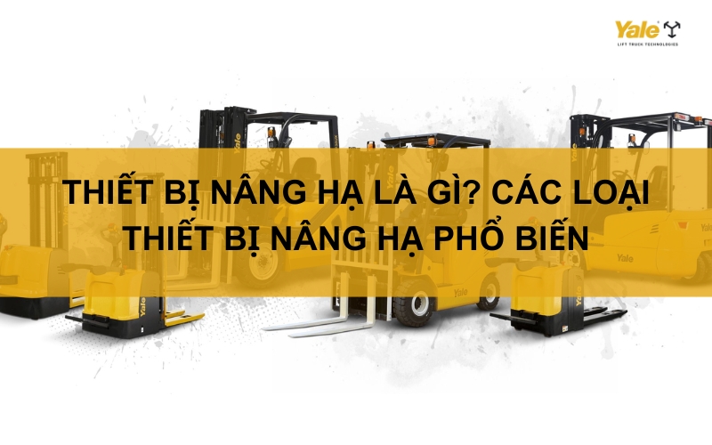 thumbnail thiết bị nâng hạ