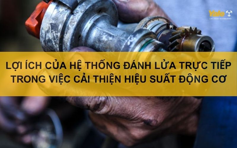 thumbnail hệ thống đánh lửa trực tiếp