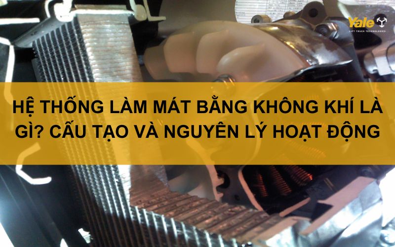 thumbnail hệ thống làm mát bằng không khí