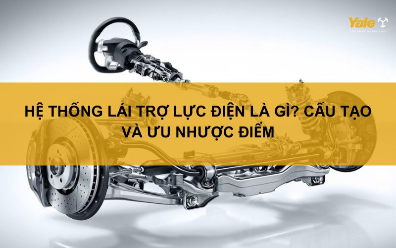 hệ thống lái trợ lực điện