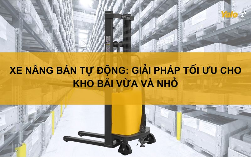 Thumbnail xe nâng bán tự động