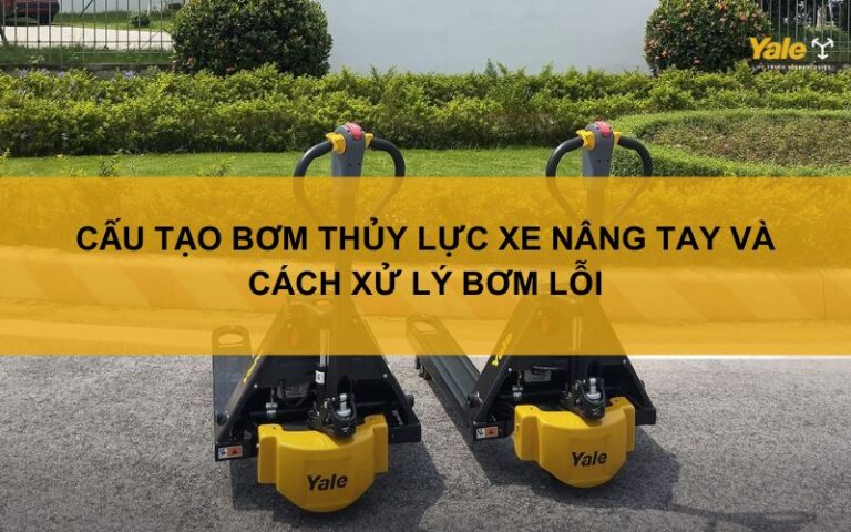 cấu tạo bơm thủy lực xe nâng tay
