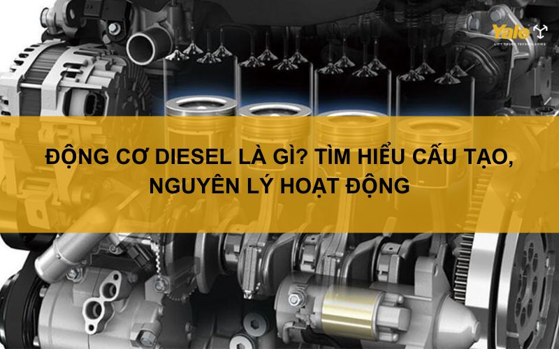 động cơ diesel là gì