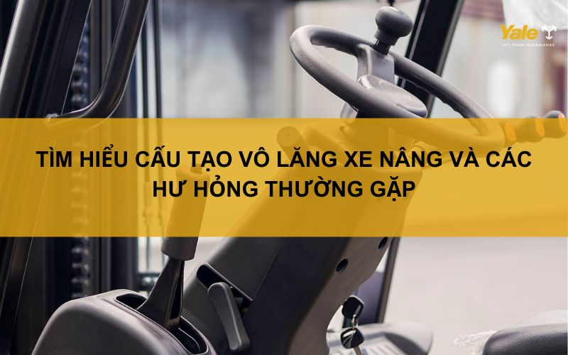 vô lăng xe nâng