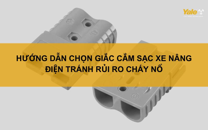 giắc cắm xe nâng điện