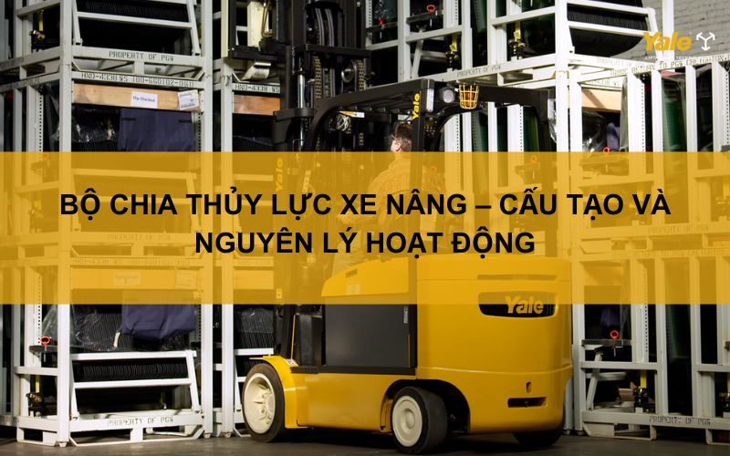 bộ chia thủy lực xe nâng
