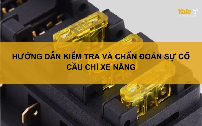 cầu chì xe nâng