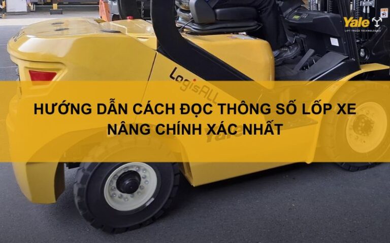 cách đọc thông số lốp xe nâng