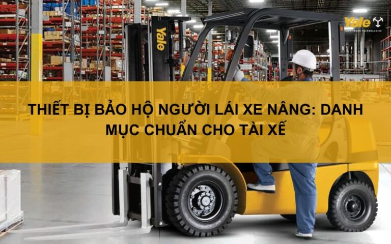 thiet-bi-bao-ho-nguoi-lai-xe-nang