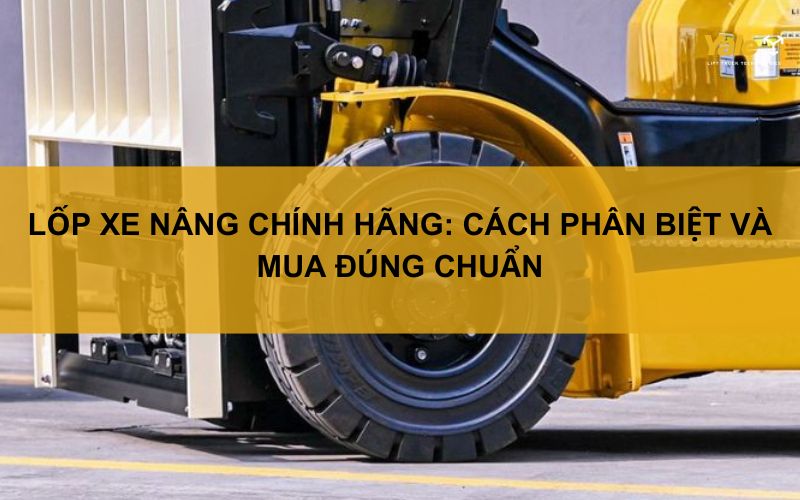 lốp xe nâng chính hãng